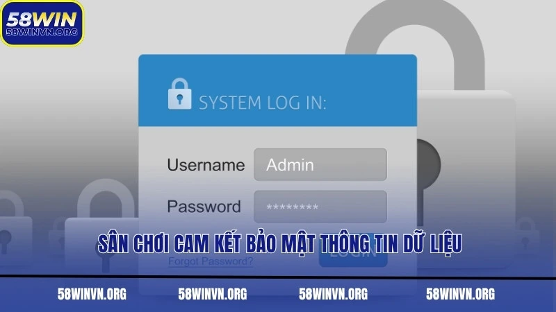Sân chơi cam kết bảo mật thông tin dữ liệu