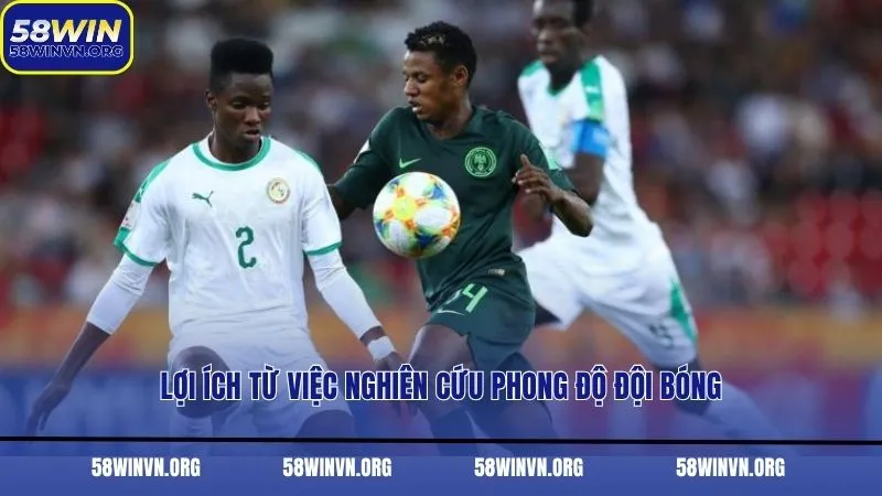 Lợi ích từ việc nghiên cứu phong độ đội bóng