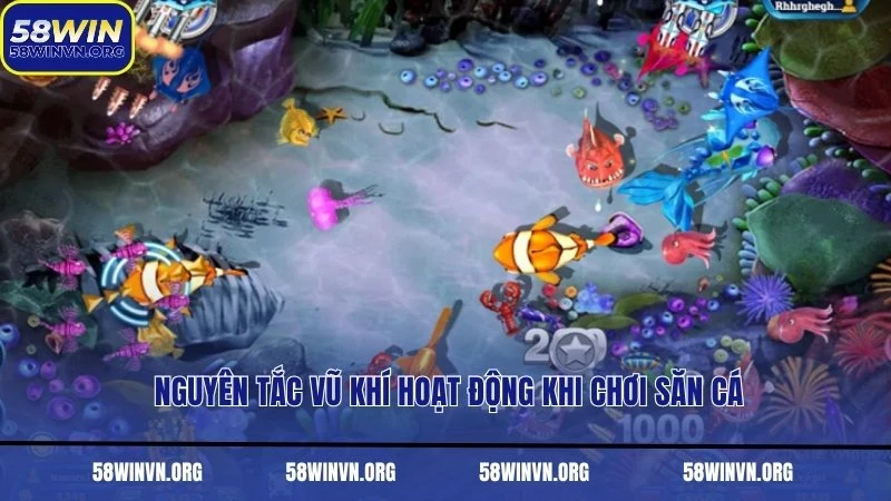 Nguyên tắc vũ khí hoạt động khi chơi săn cá